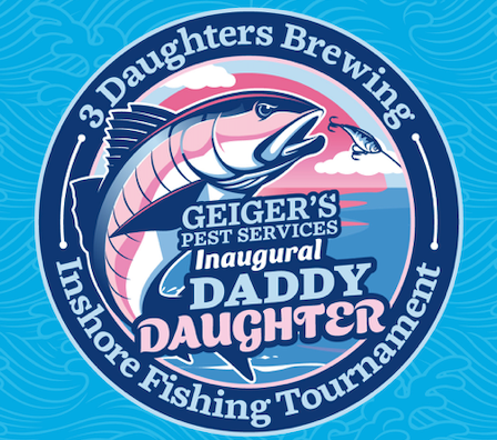Father Daughters Fishing Tournament - 3 Daughters Brewing
